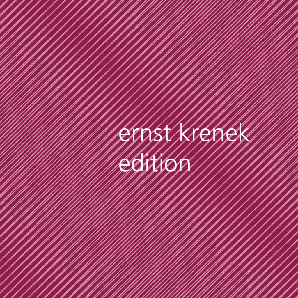 Ernst Krenek Edition